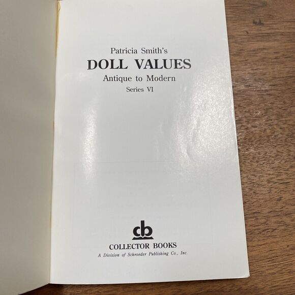 Patricia Smith's Doll Values Antique to Modern Sixth Series 1990 soft cover book - Picture 3 of 5